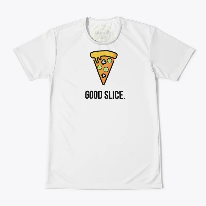 Good Slice